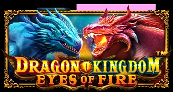 Dragon Kingdom – Eyes of Fire Pokie – Multiplier Firepower